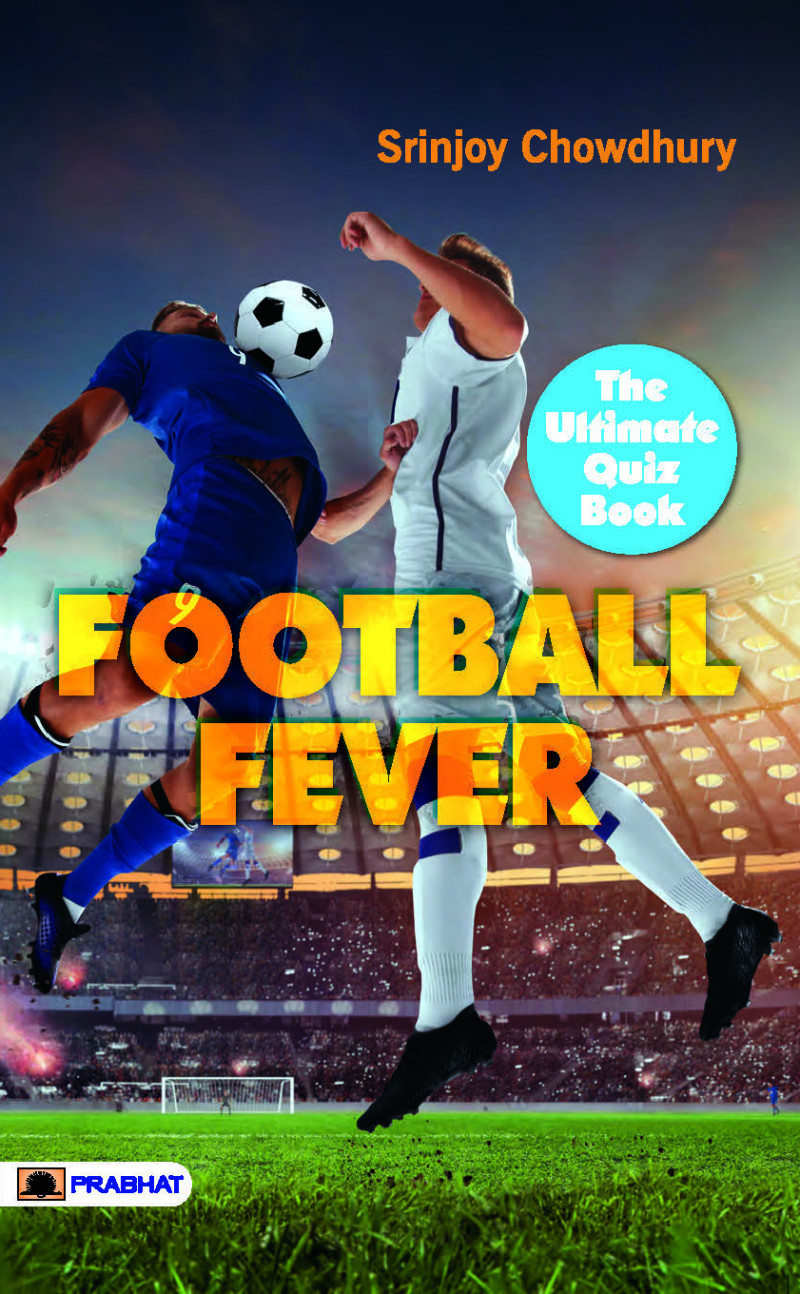 Football Fever : The Ultimate Quiz Book