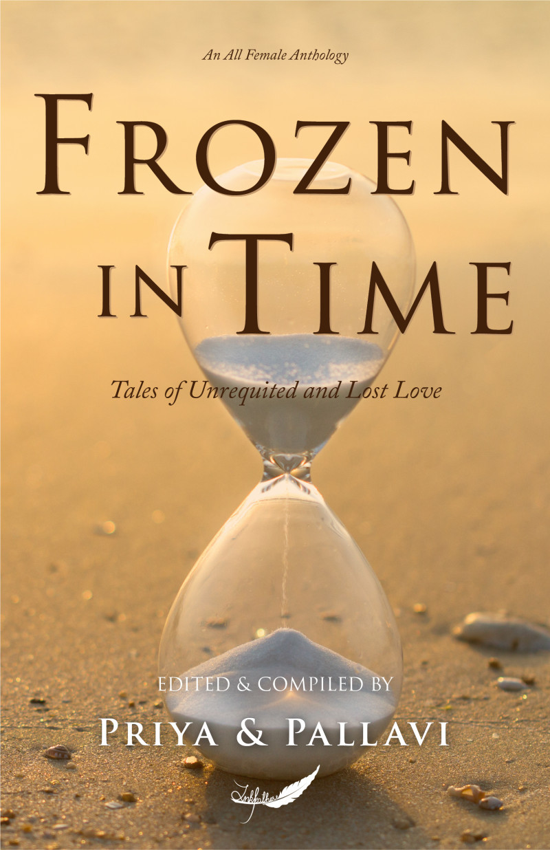 Frozen in Time Tales of Unrequited and Lost Love