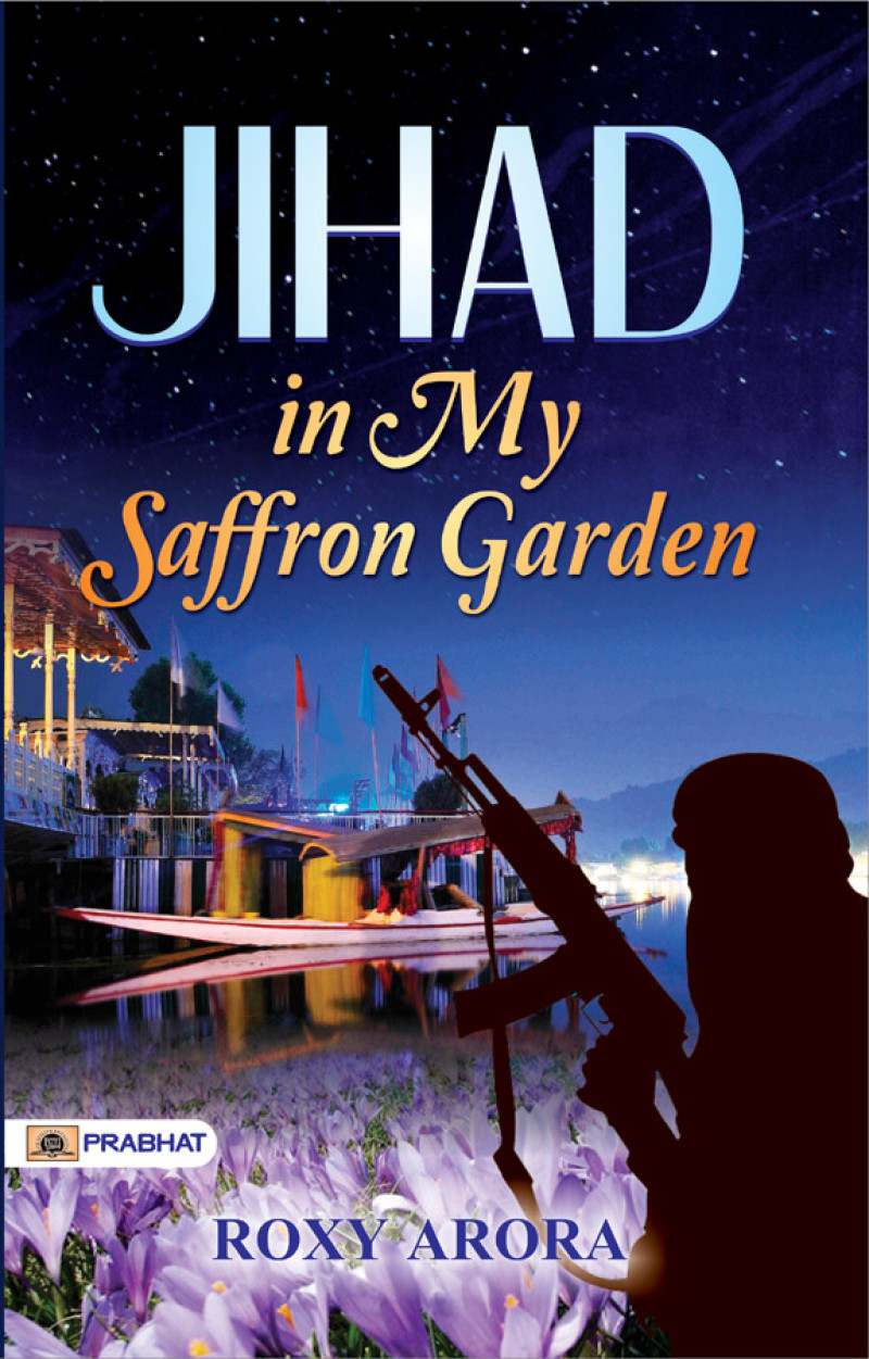 Jihad in My Saffron Garden