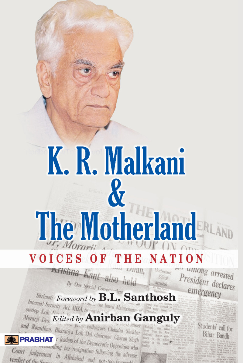 K.R. Malkani & The Motherland : Voices of the Nation