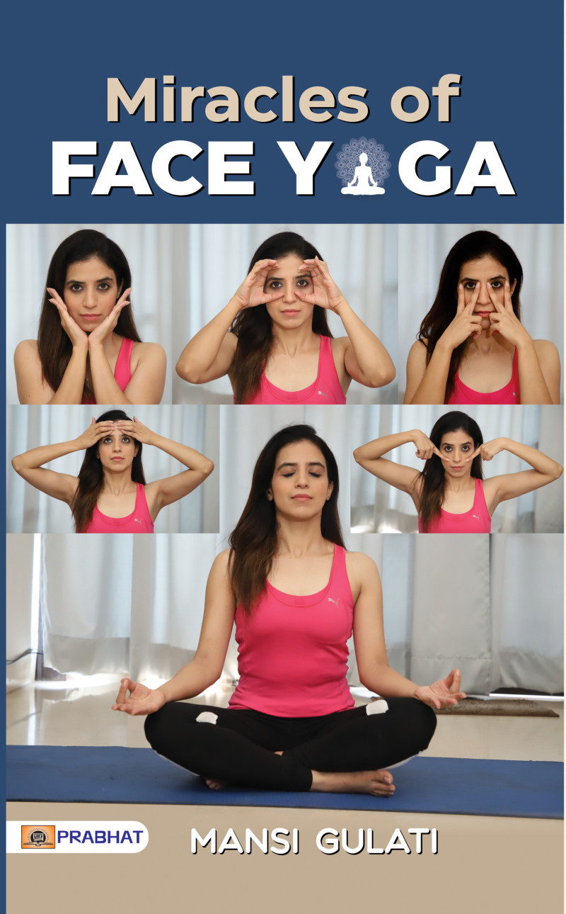 Miracles of Face Yoga