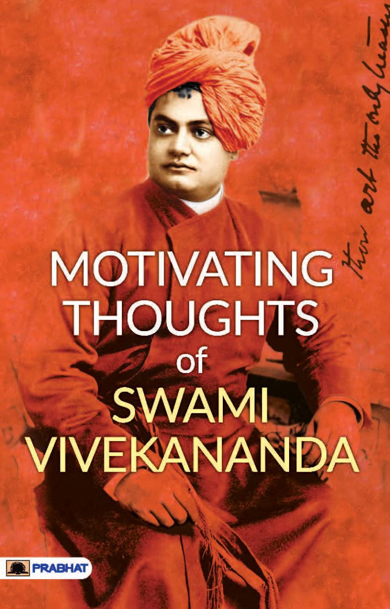 Motivating Thoughts Of Swami Vivekananda 