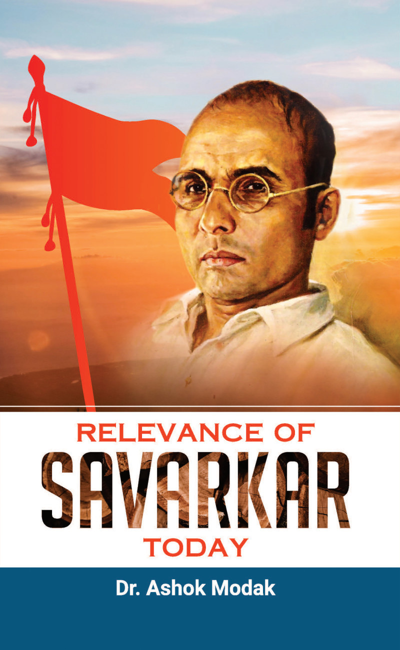 Relevance of Savarkar Today
