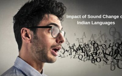 Impact of Sound Change on Indian Languages